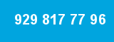 929 817 77 96